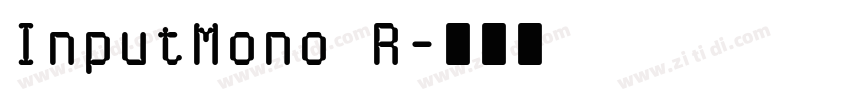 InputMono R字体转换